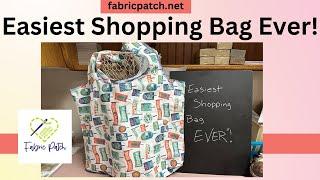 Easiest Shopping Bag EVER!!