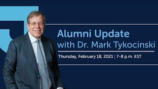 Alumni Update with Dr. Mark Tykocinski