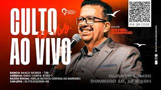 Culto da Família | Central do Barreiro