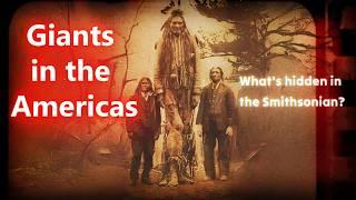 Giants in America - Forgotten History