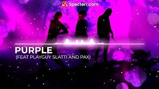 AlexDjents - PURPLE (FEAT. PLAYGUY SLATTI AND PAX) (Prod. Solllstice)