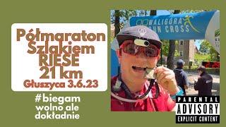 Półmaraton Szlakiem Riese - Głuszyca 3.6.23