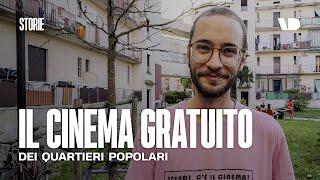 Il cinema gratuito all'aperto per i quartieri popolari