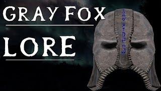 Who Is The Gray Fox? Elder Scrolls Lore