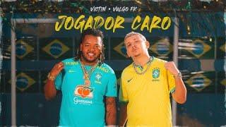 VICTIN, Vulgo FK - Jogador Caro  | Official Music Video