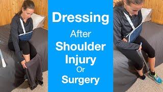 Lower Body Dressing after Shoulder Injury or Surgery | Shoulder Replacement, Rotator Cuff