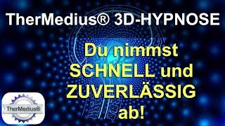 3D-Hypnose „Du nimmst schnell und zuverlässig ab!“ - Abnehmen mit Hypnose