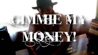 K-Blao-Give Me My Money (30 Songs 30 Days)