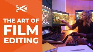 The Art of Film Editing | Film Editing Pro