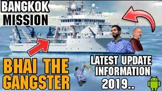 Bangkok Mission Update || Bhai The Gangster || Bangkok Kaise Jaaye || Full Information New Update