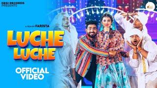 Luche Luche - Raj Mawar, Ashu Twinkle, Khushi Balliyan, Prem Vats, Farista,  Latest Haryanvi DJ Song