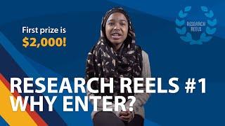 Research Reels video #1 - Why enter?