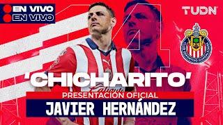  EN VIVO | Presentación OFICIAL  'Chicharito' Hernández con Chivas | TUDN