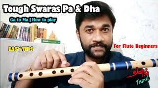 Pa & Dha tough notes | Ga to Ma | How to play | Easy tips