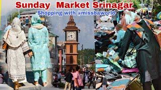 Srinagar Sunday Market ||cheapest  Sunday Market ||shopping with @Missbaworld.