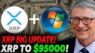 Bill Gates Has Revealed Secret His Earnings On XRP! XRP To $95000! (Xrp News Today)