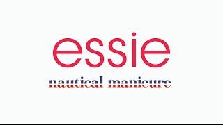 Essie: Nautical with Michelle Saunders
