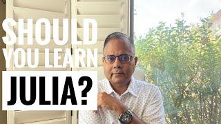 Should you learn the Julia programming language?