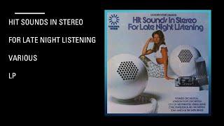 Hit Sounds In Stereo - For lLate Night Listening - Various - Lp