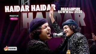 Trending Qawwali | Haidar Haidar | Sara Jaha Ali Ka Hai | Rais Anis Sabri | Dharampuri 2025