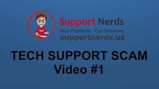 Fake Tech Support | Support Nerds Inc |  +1-844-307-3437 | Video #1