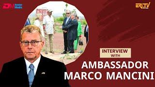 Interview with outgoing Italy’s Ambassador to Eritrea Mr. Marco Mancini - Open Mic - ERi-TV