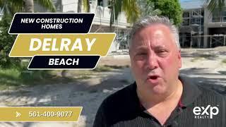 Delray Beach New Construction Homes