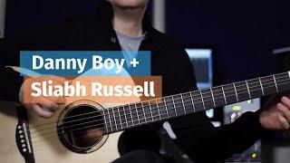 Fingerstyle Guitar - Danny Boy/Sliabh Russell