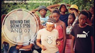 Behind the scenes//ABAFANATHEBOYS VS AMANTOMBAZANETHEGIRLS//EP6n7 @sasenathistudios2020