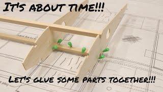 EP5: Finally, its time to start gluing stuff together, Giant Scale RC Airplane Scratch Build