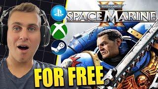 How to get Space Marine 2 for FREE  Steam, Xbox, Playstation Warhammer 40K Space Marine 2 Free