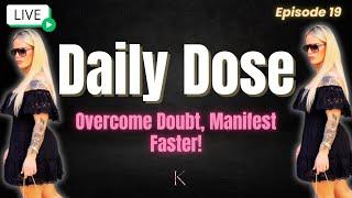 Overcoming Self-Doubt: Trusting the Manifestation Process Made Easy