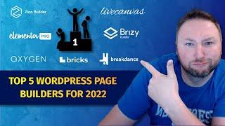 Top 5 WordPress Page Builders for 2022