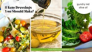 My 3 Favorite Salad Dressings w/ Gundry MD Polyphenol-Rich Olive Oil | #polyphenols  #drgundry #keto