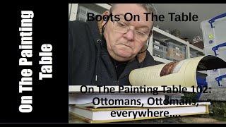 On The Painting Table 102: Ottomans, Ottomans, everywhere….