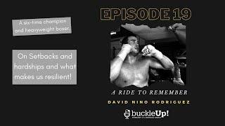 DAVID NINO RODRIGUEZ ON SETBACKS AND HARDSHIPS AND WHAT MAKES US RESILIENT!