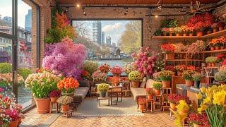 Flower Shop Ambience - Smooth Bossa Nova Jazz Piano Music For Good Mood.