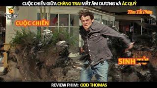 [Review Phim] Cuộc Chiến Giữa Chàng trai Mắt Âm Dương Và Ác Quỷ