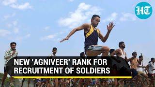 Indian military to create ‘Agniveer’ rank for new recruits in all three services | Key Details