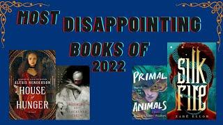 Most Disappointing Books of 2022