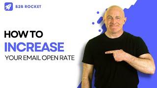 How to increase your email open rate: 5 proven tips