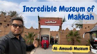 Al Amoudi Museum Makkah, Amazing & Incredible Museum || Makkah Visit Place. #staywithkhan #makkah