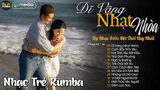 NHẠC TRẺ RUMBA HOT TIKTOK 2025 LK Rumba Chọn Lọc Không Quảng Cáo  Album Rumba 8x9x Hay Nhất