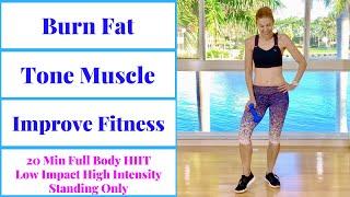 HIIT #92: 20 Min LOW IMPACT HIIT: Burn Fat, Build Muscle, Improve Fitness (standing only)