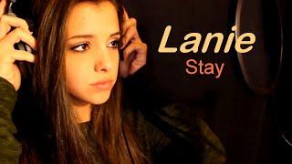 Lanie Gardner -  "Stay"    (from the vaults)