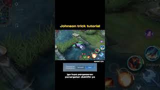 JOHNSON TUTORIAL | MLBB