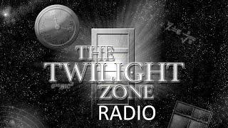 Twilight Zone (Radio) To Serve Man