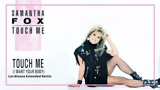 Samantha Fox - Touch Me (I Want Your Body) (Les Bisous Nudisco Remix 2023)