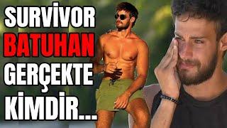 SURVİVOR BATUHAN KARACAKAYA KİMDİR.NERELİ, MESLEĞİ VE TÜM DETAYLAR. YENİ BÖLÜM