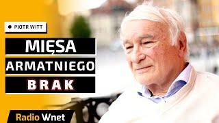 Piotr Witt: Wojna chyli się ku końcowi. Po obu stronach brakuje mięsa armatniego. Ludzie pouciekali
